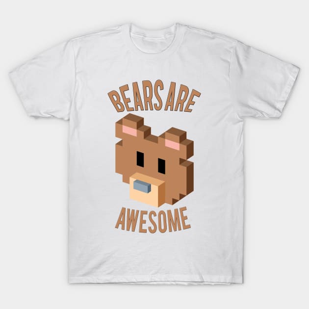 Bears Are Awesome T-Shirt by Fitzwell